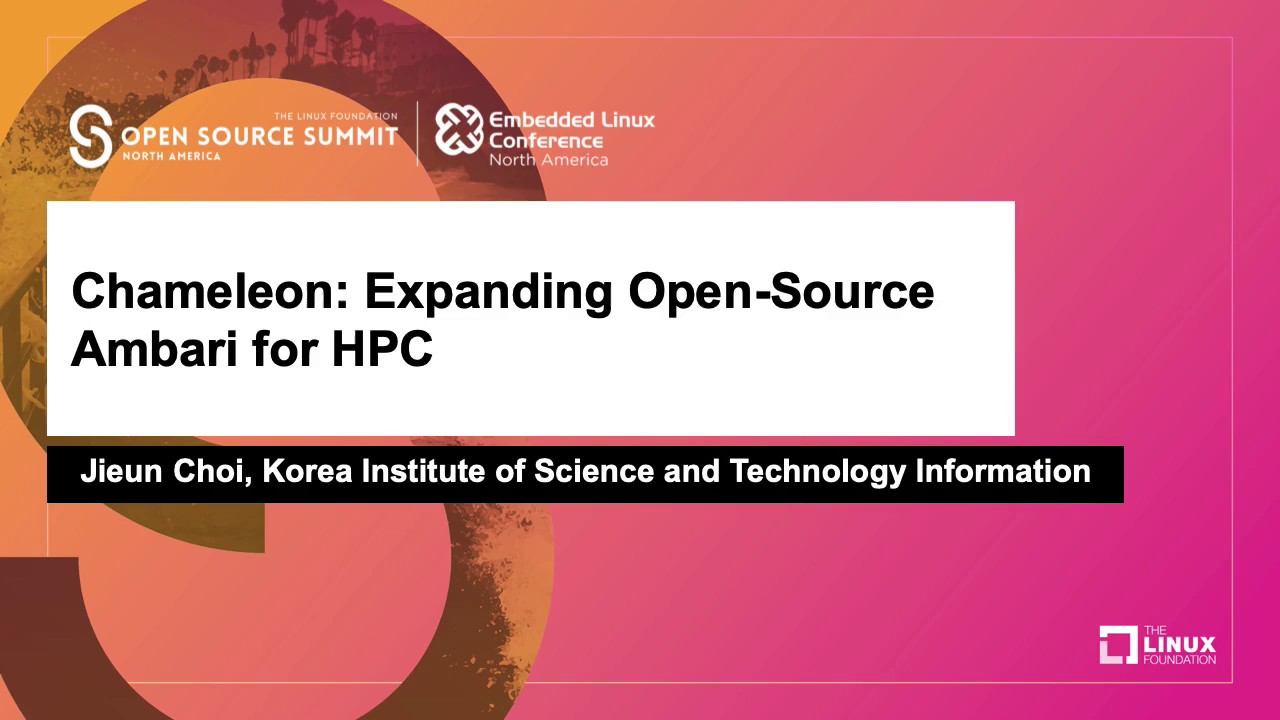 Chameleon: Expanding Open-Source Ambari for HPC - Jieun Choi
