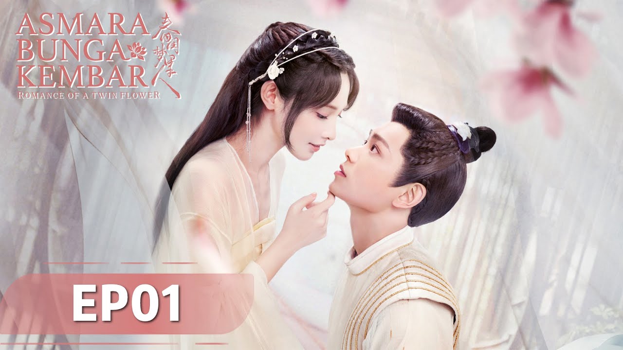 Romance of a Twin Flower (Asmara Bunga Kembar) EP01 | Ding Yuxi, Peng Xiaoran | WeTV【INDO SUB】