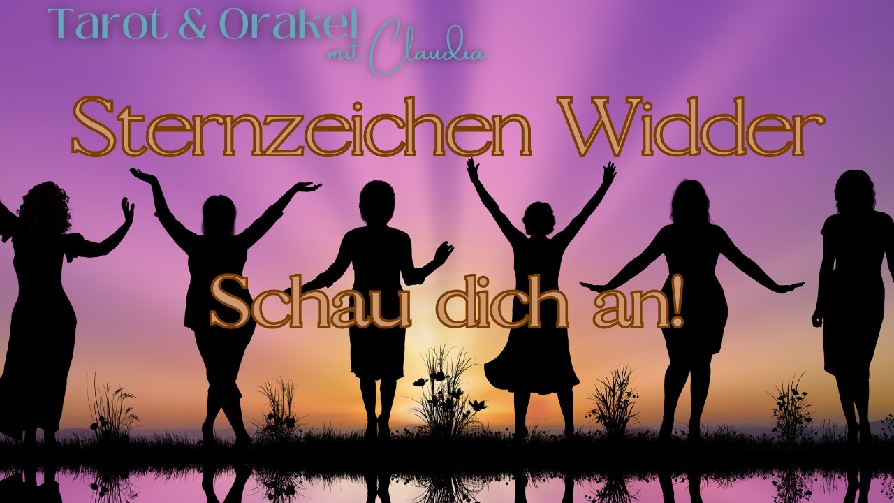 WIDDER ♈ | Schau dich an! | Tarot & Orakel 💫