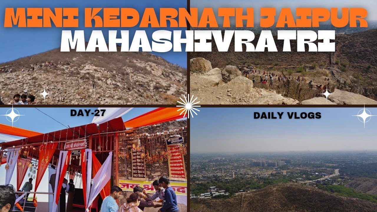 MINI KEDARNATH JAIPUR|| MAHASHIVRATRI SPECIAL|| 27/30 DAYS VLOG CHALLENGE 