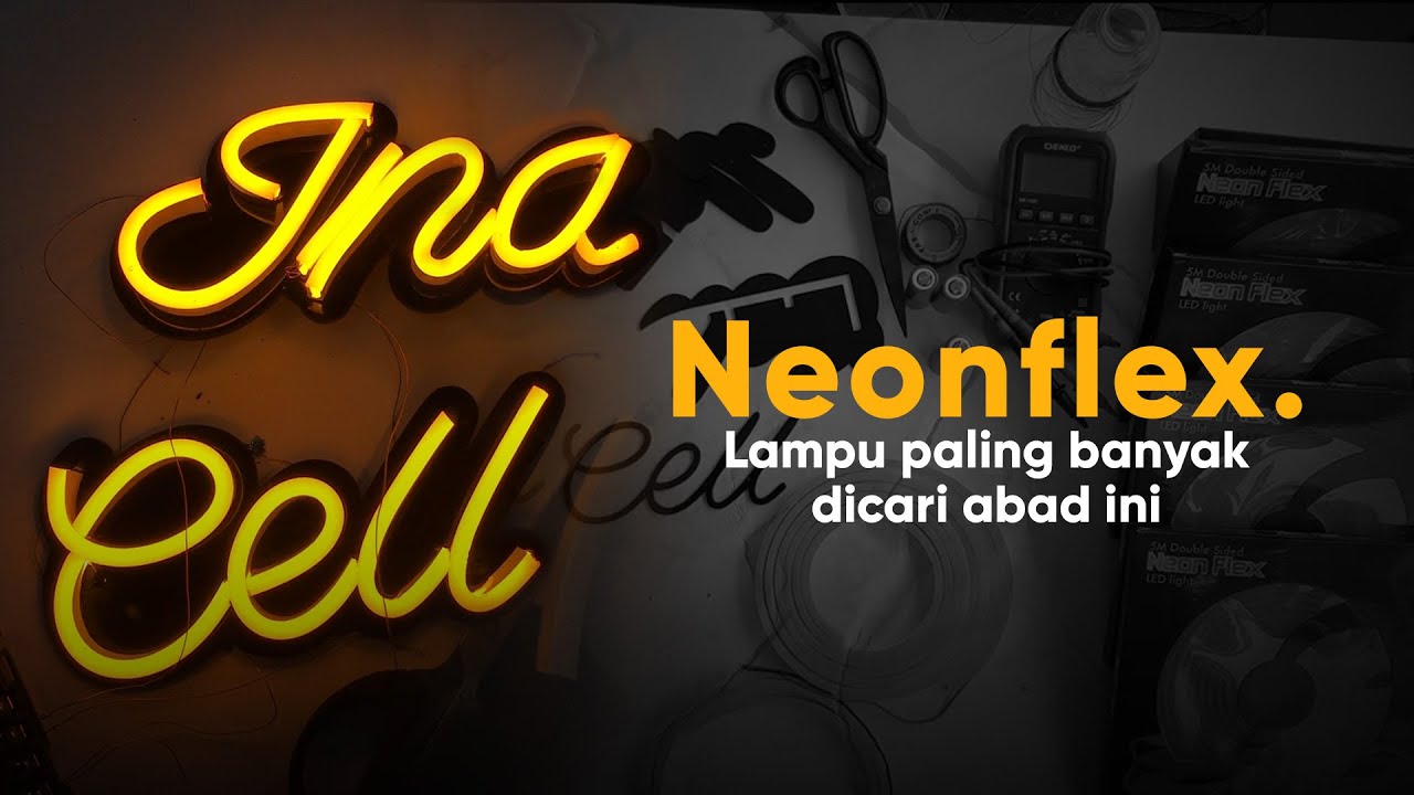 Tutorial Membuat Neonflex Tulisan Latin