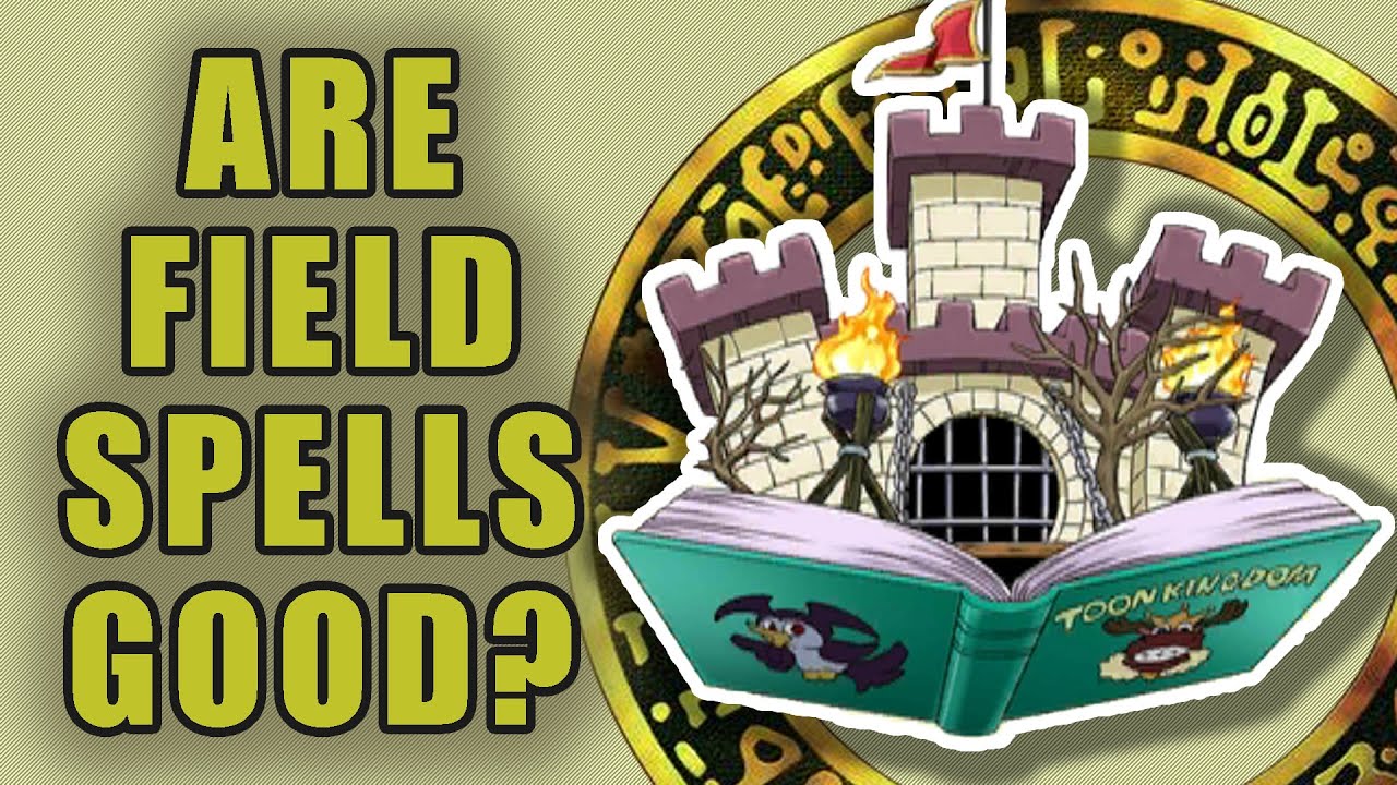 What Makes a Good Field Spell Card? | Yu-Gi-Oh! Discussion