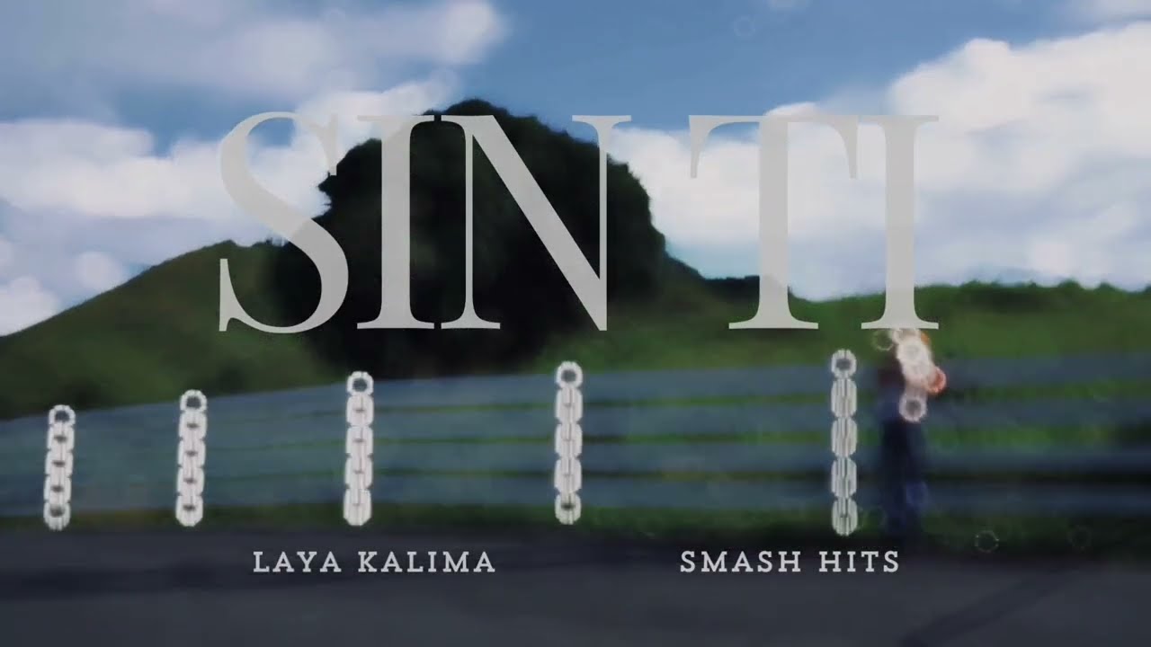 Laya Kalima, Smash Hits - Sin Ti (Visualizer)