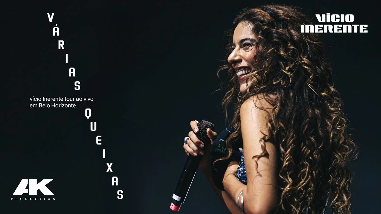 Marina Sena - Várias Queixas (Ao Vivo Em Belo Horizonte) - Vício Inerente Tour [2K Quality]