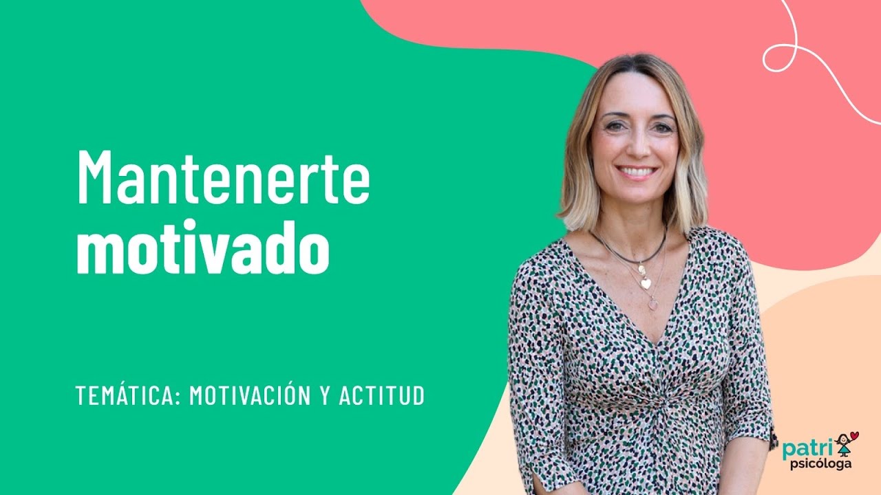 Mantenerte motivado