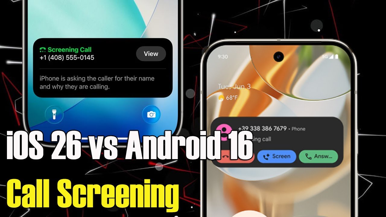 : iOS 26 vs Android 16 Call Screening: Who Protects You Better from Spam Calls?