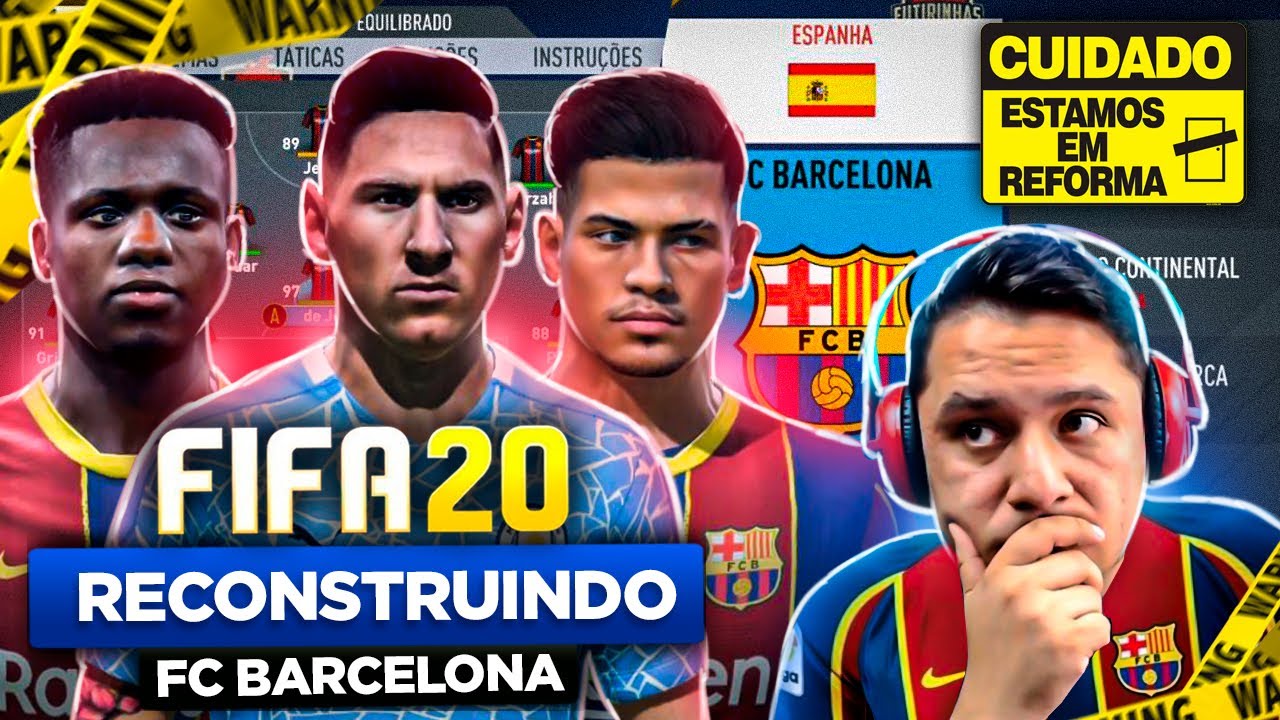 RECONSTRUINDO O BARCELONA!! FIFA 20 Modo Carreira 🔥🏆