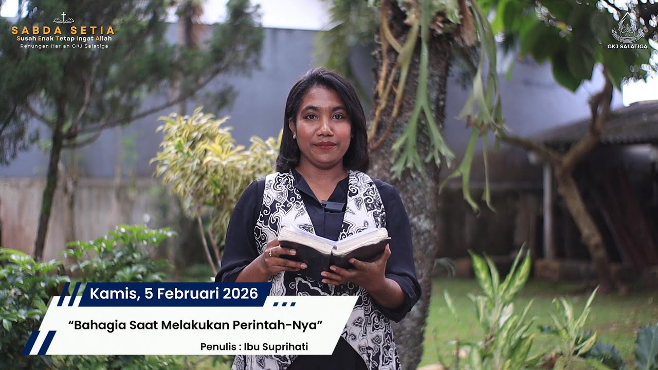 Sabda SETIA Kamis 5 Februari 2026 - Renungan Harian GKJ Salatiga
