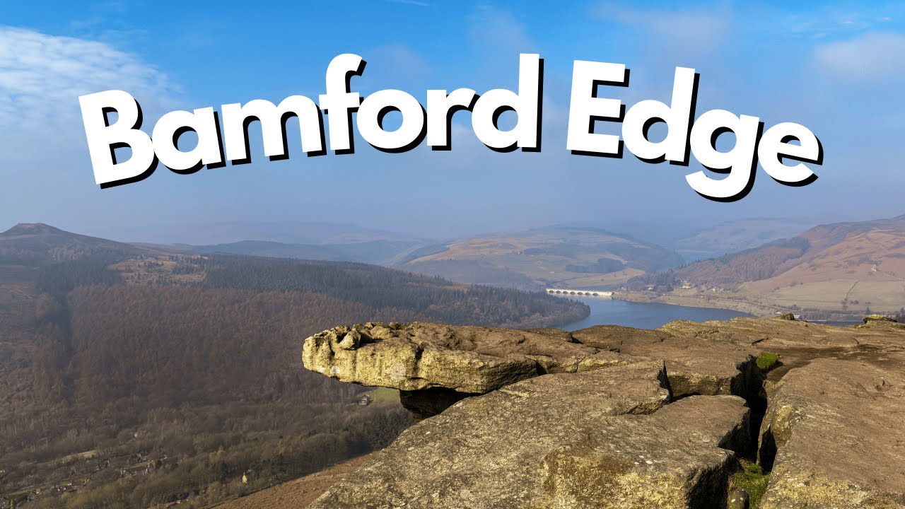 Bamford Edge and Ladybower Reservoir