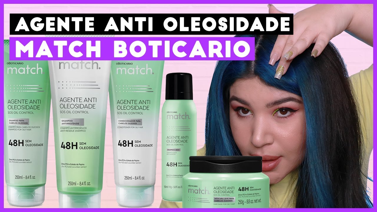 💚 MATCH AGENTE ANTI OLEOSIDADE Boticário : 48h sem oleosidade [Vegano]