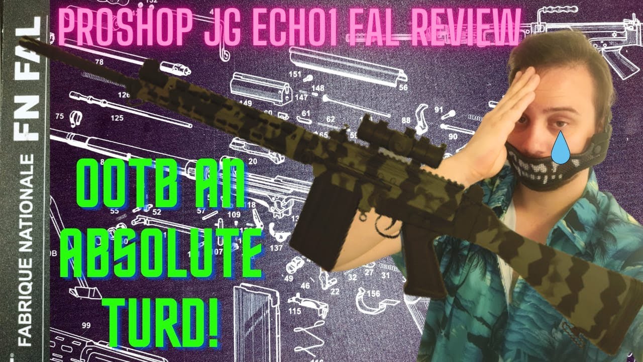 Proshop/JG/ECHO1 FAL Review