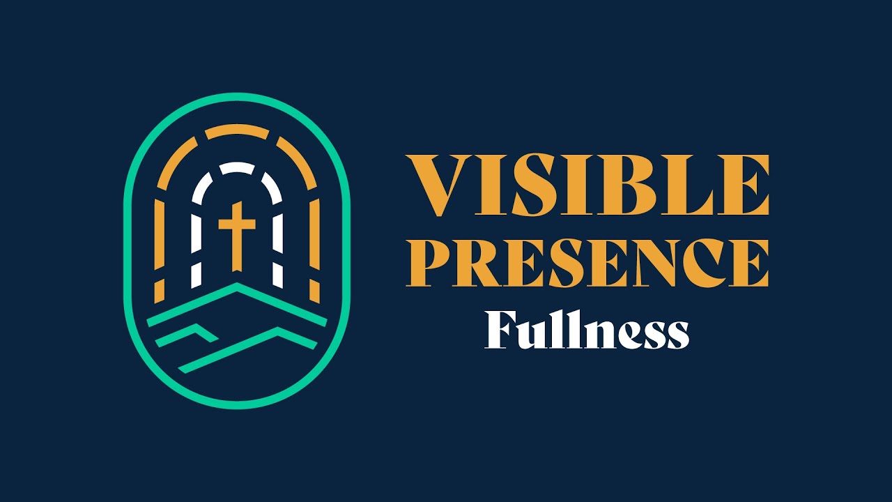 The Visible Presence of Fullness