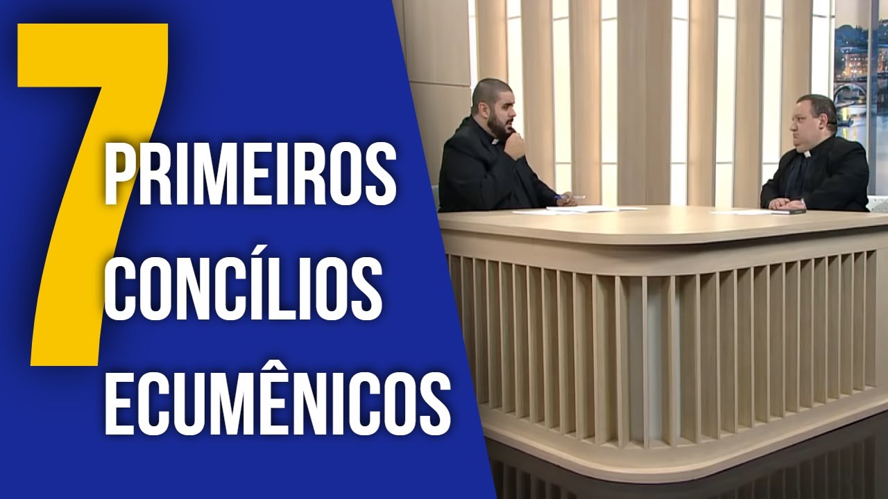 Os sete primeiros concílios ecumênicos - @RedeSeculo21