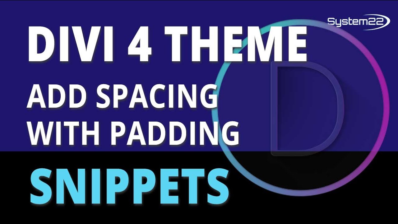 Divi 4 Snippets Add Spacing With Padding 👈