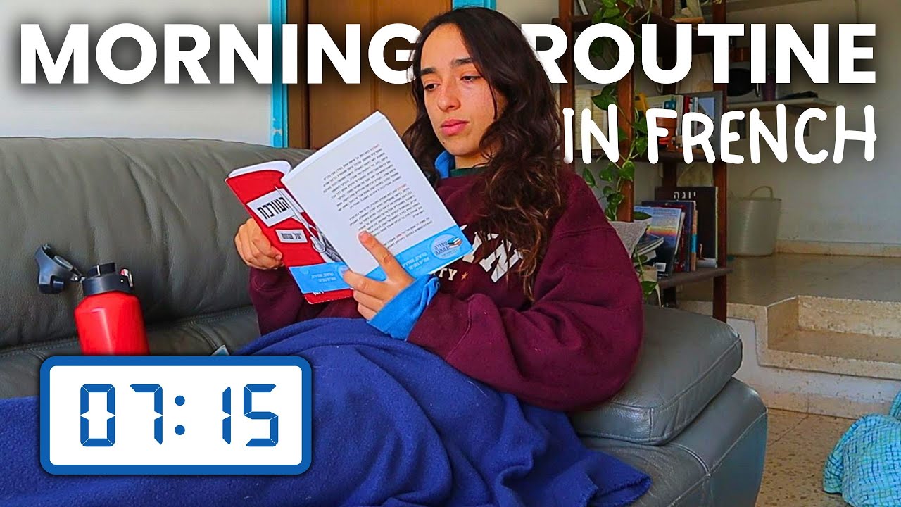 Ma routine du matin en français 🍵