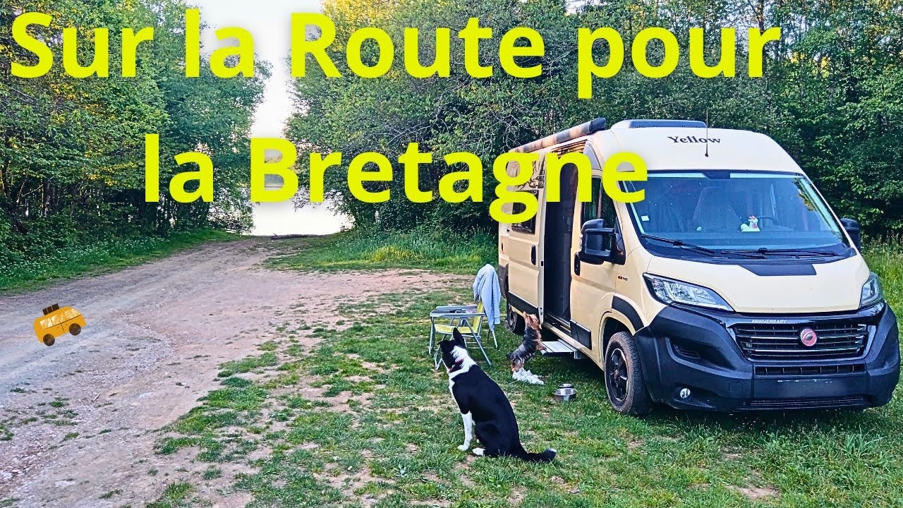 Sur la route pour la Bretagne en fourgon aménagé