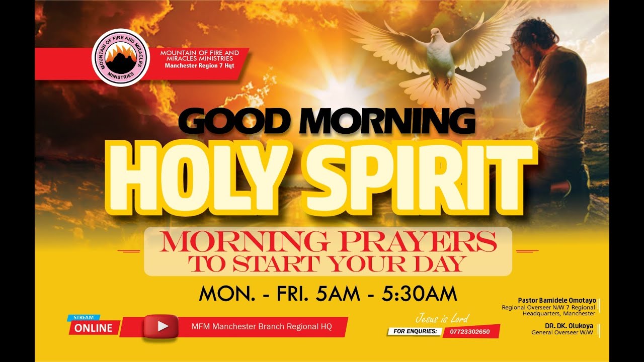 🔴Good Morning Holy Spirit Online Prayer @MFM Manchester Regional HQ 21-10-2025