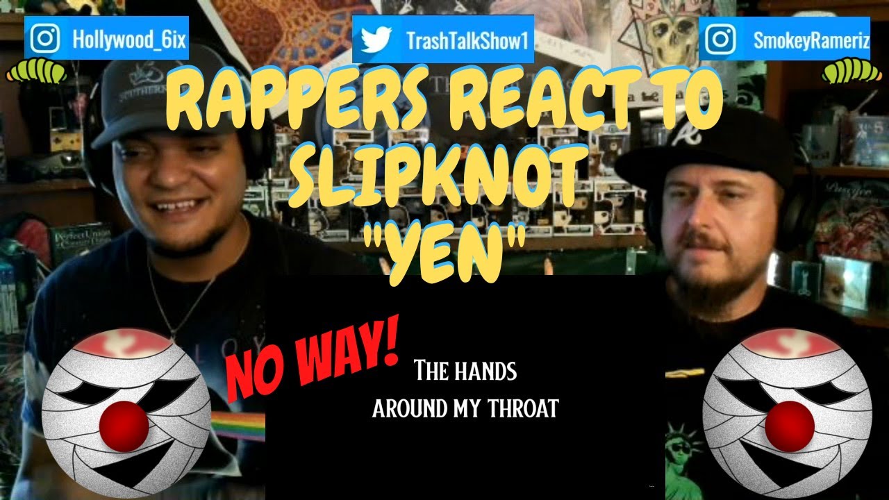 Rappers React To Slipknot 