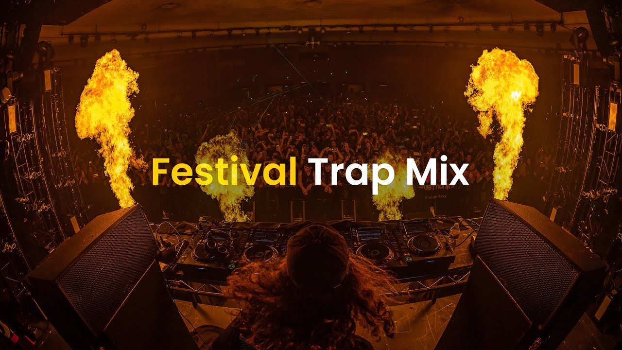 Best Festival Trap Mix 2020 - Trap Music Mix 2020
