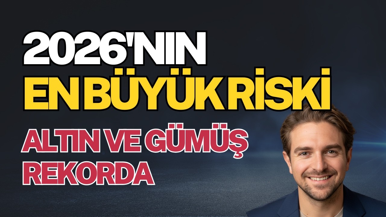 2026'nın En B&uuml;y&uuml;k Riski