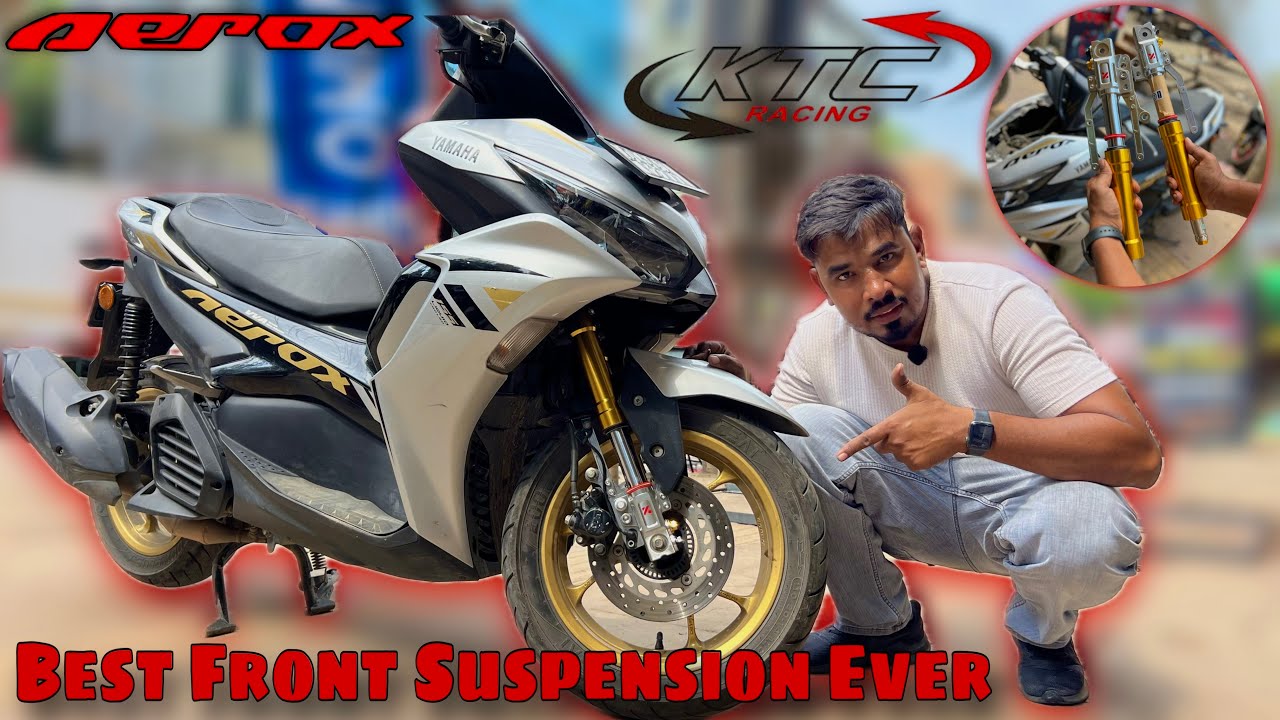 Best KTC Front Suspension For Aerox 155 Ever 🔥 | Aerox 155 Modification | Techno khan
