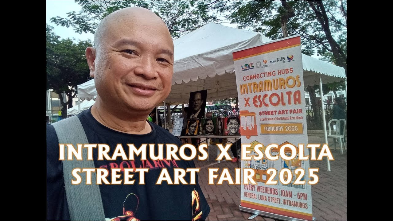 Intramuros X Escolta Street Art Fair 2025 (Manila)