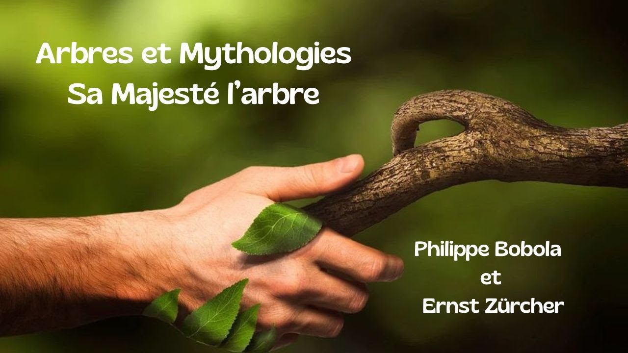 Philippe Bobola &  Ernst Z&uuml;rcher :  Arbres et Mythologies
