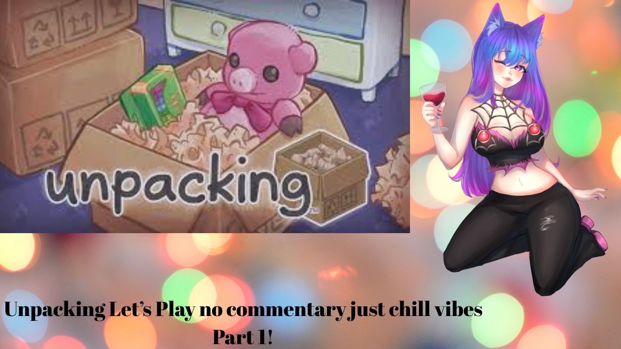 Let's Play Unpacking no commentary Part 1