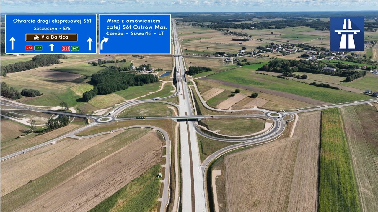 Otwarcie drogi ekspresowej S61 Łomża - Ełk wraz z omówieniem całej drogi S61 (Via Baltica)