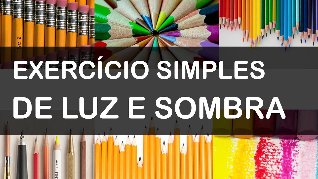 Desenho de luz e sombra (exercício fácil)