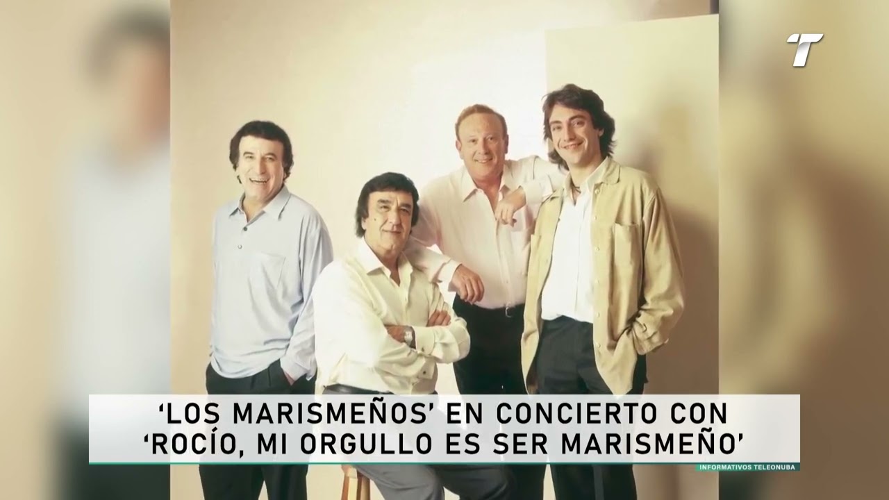 'Los Marismeños' en concierto con 'Rocío, mi orgullo es ser marismeño'