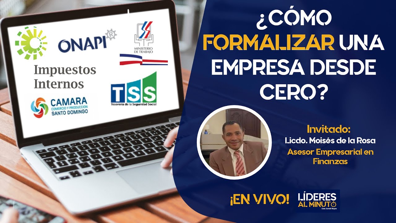 ✅Cómo FORMALIZAR✍️ una EMPRESA en Rep. Dom.🇩🇴|2022| 1/2