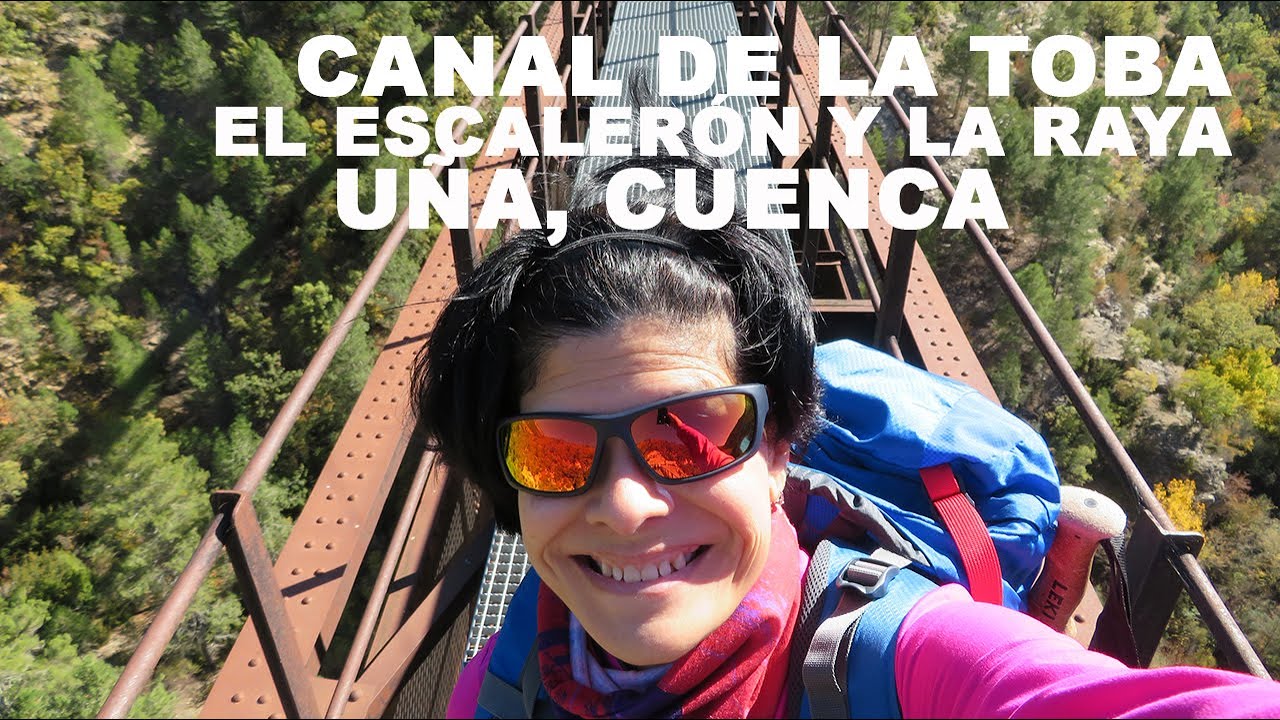 Ruta Canal de la Toba, el Escalerón y la Raya, Uña, Cuenca, 2021 por Deya La Exploradora