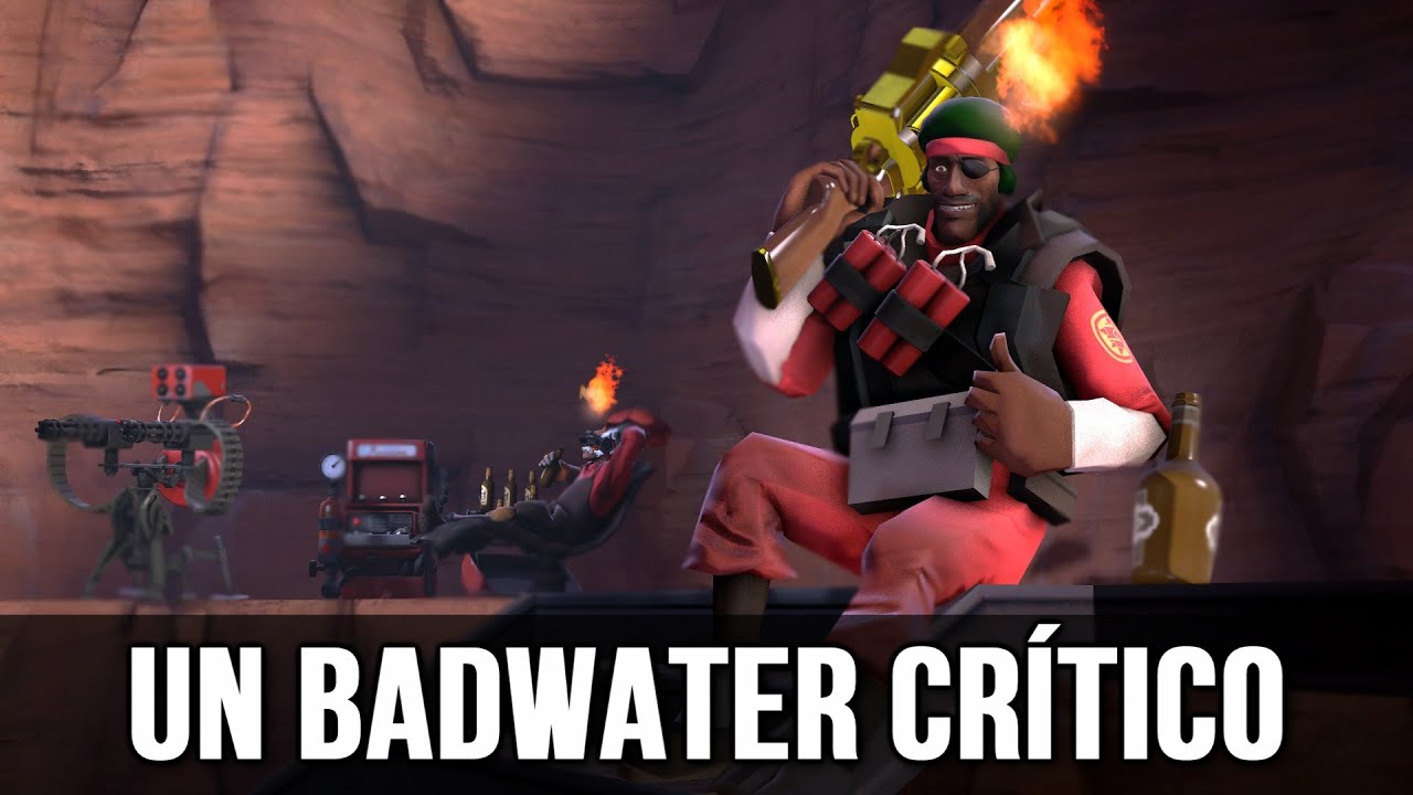 TF2: Un Badwater Crítico (w/Steyb Up)