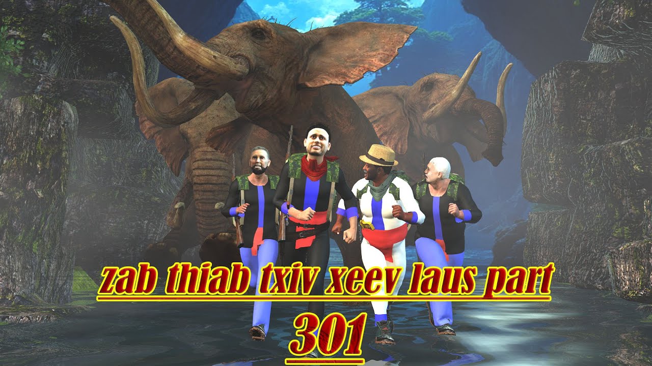 zab thiab txiv xeev laus part 301