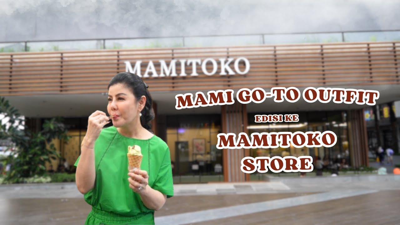 GANTI OUTFIT SESUAI CABANG MAMITOKO STORE