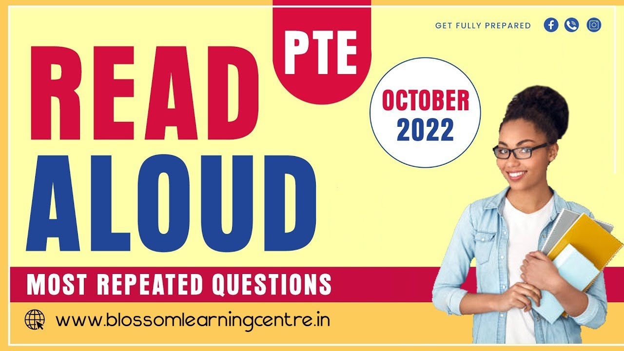 PTE Speaking Read Aloud Exam Repeated Prediction ► ►October 2022 ll  Blossom Learning Centre