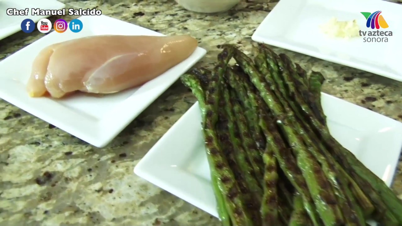 Pechuga de Pollo con crema de esparragos/ Chef Manuel Salcido / Tv azteca sonora
