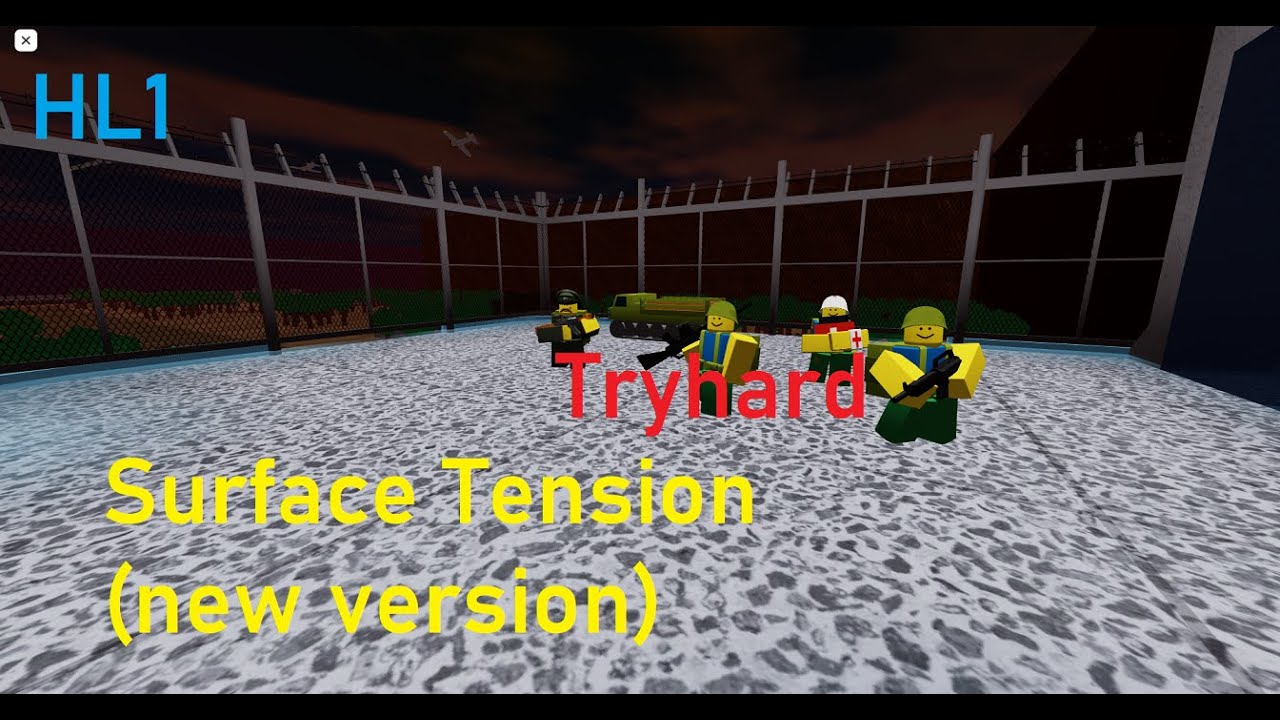 HL1 Surface Tension on tryhard (new version). noobs in combat