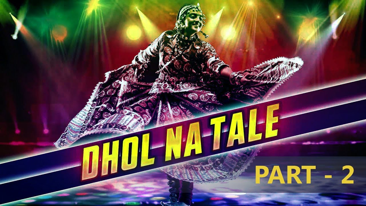 Dhol Na Tale Non Stop Garba Part 2