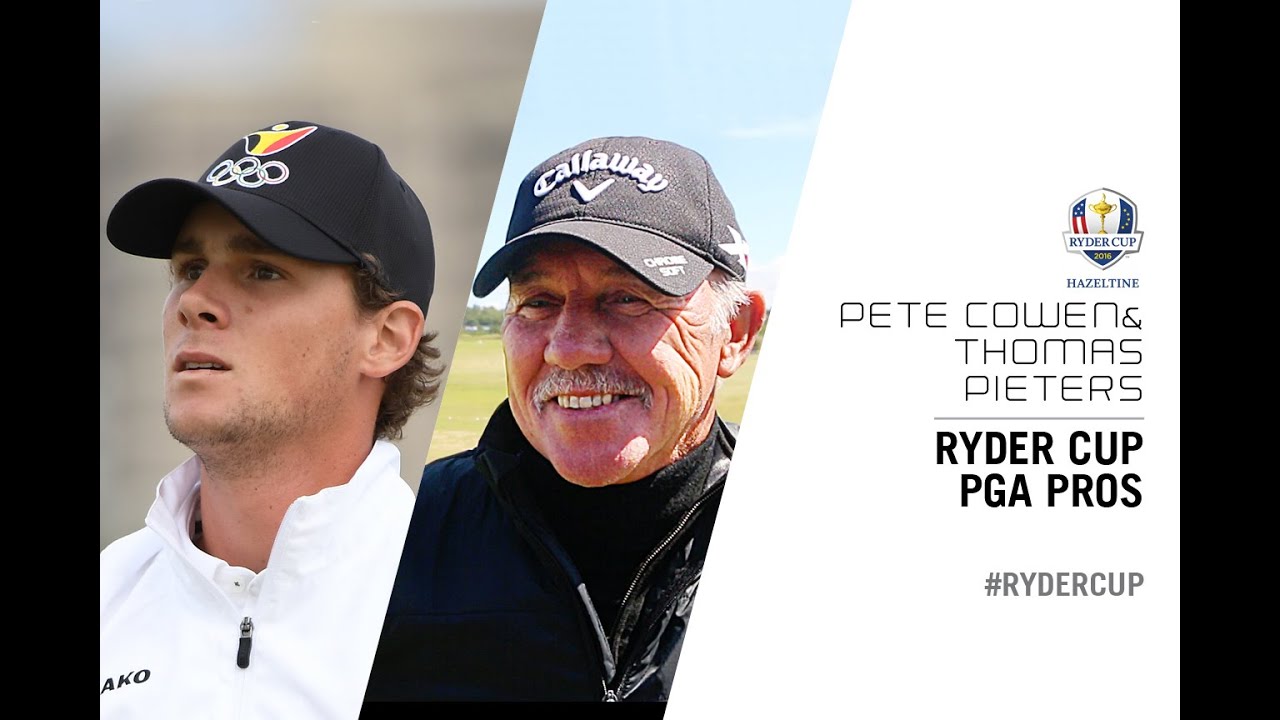 Pete Cowen & Thomas Pieters - Ryder Cup PGA Pros