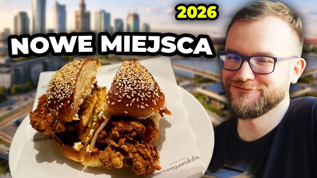 WARSZAWA 2026: NOWE GASTRO ODKRYCIA - gdzie dobre jedzenie, a gdzie za wysokie ceny?