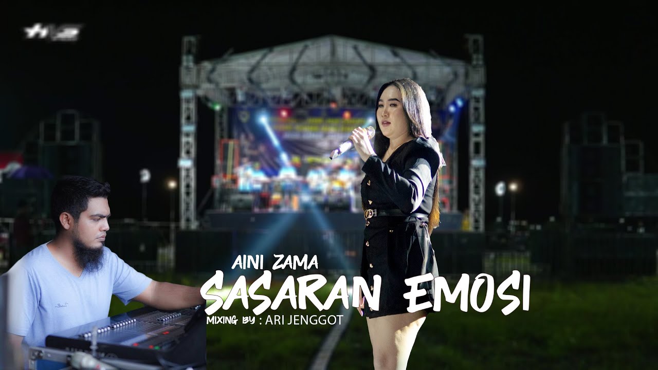 SASARAN EMOSI - Aini zama Ft ARSANO MUSIC // ARS AUDIO By : ARI JENGGOT