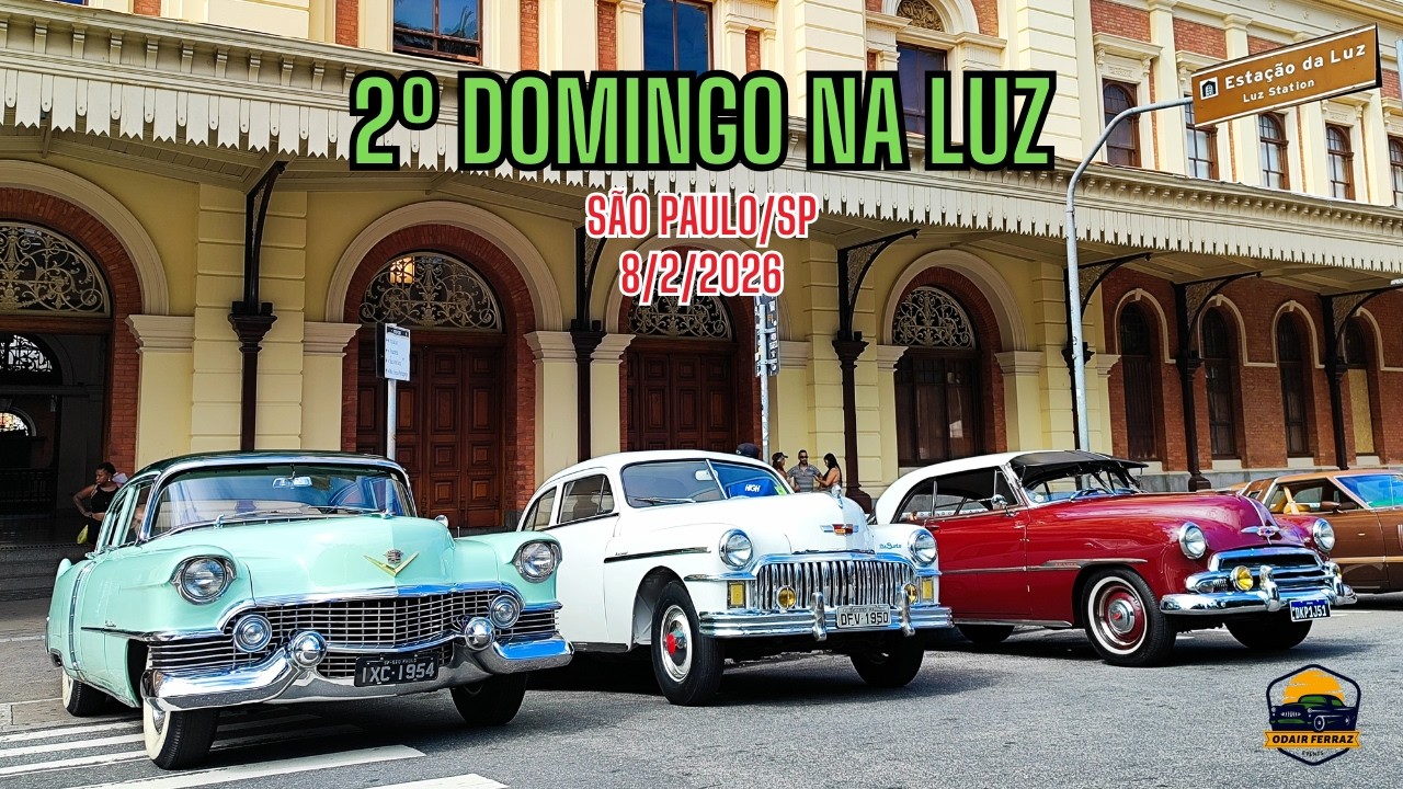 Encontro de Carros Antigos na Estação da Luz - São Paulo/SP - 8/2/2026