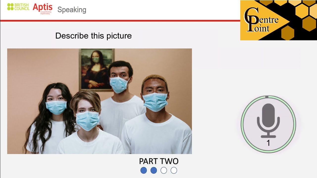 APTIS PRACTICE  - Speaking 6
