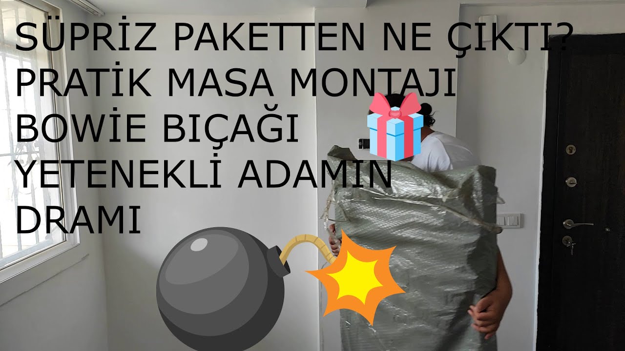 SÜPRİZ PAKET AÇMA, PRATİK MASA MONTAJI, UNUTULAN BOWİE BIÇAĞI