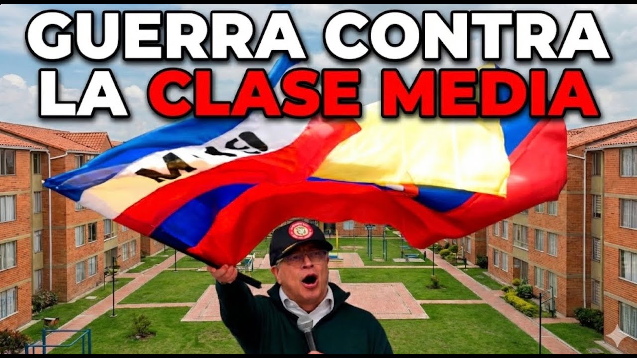 Lo que hay detrás de la VENGANZA del petrismo contra la CLASE MEDIA