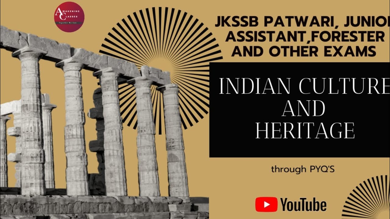 CULTURE AND HERITAGE OF INDIA|PREVIOUS YEAR QUESTIONS|JKSSB JUNIOR ASSISTANT|PATWARI|JKSSB|