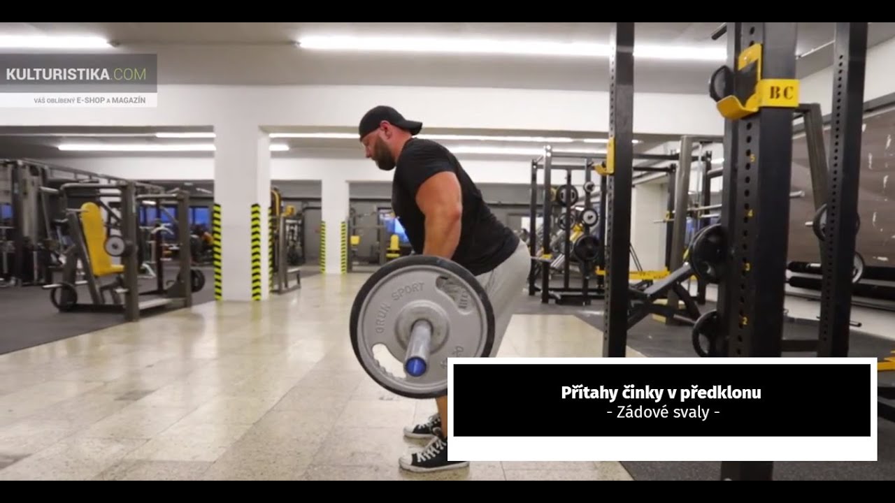Přítahy činky v předklonu - technika provedení