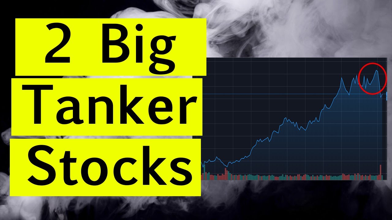 2 Tanker Stocks You'll Wish You Bought